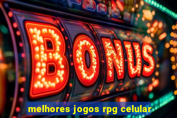 melhores jogos rpg celular